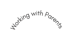 Working with Parents